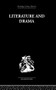 Literature and Drama (with special reference to Shakespeare and his contemporaries) by Stanley Wells, 9780415612289