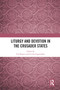 Liturgy and Devotion in the Crusader States - 9780367583811 by Iris Shagrir, Cecilia Gaposchkin, 9780367583811