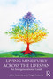 Living Mindfully Across the Lifespan (An Intergenerational Guide) - 9780367370152 by J. Kim Penberthy, J. Morgan Penberthy, 9780367370152