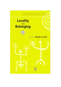 Locality and Belonging - 9780415182829 by Nadia Lovell, 9780415182829