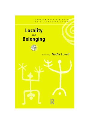 Locality and Belonging - 9780415182829 by Nadia Lovell, 9780415182829
