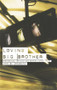 Loving Big Brother (Surveillance Culture and Performance Space) - 9780415275385 by John McGrath, 9780415275385