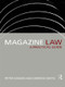 Magazine Law (A Practical Guide) by Peter Mason, Derrick Smith, 9780415151429