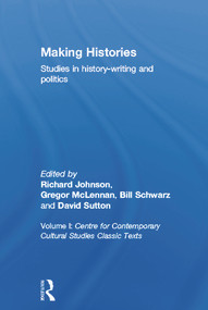 Making Histories (Studies in history-writing and politics) - 9780415649834 by CCCS, 9780415649834
