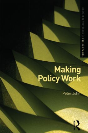 Making Policy Work - 9780415380294 by Peter John, 9780415380294
