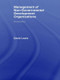 The Management of Non-Governmental Development Organizations by David Lewis, 9780415370936