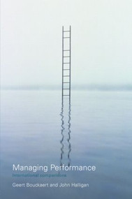 Managing Performance (International Comparisons) by Geert Bouckaert, John Halligan, 9780415423953
