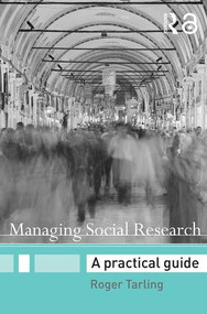 Managing Social Research (A Practical Guide) - 9780415355179 by Roger Tarling, 9780415355179
