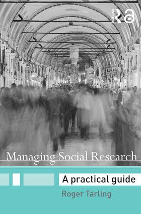 Managing Social Research (A Practical Guide) - 9780415355179 by Roger Tarling, 9780415355179