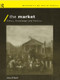 The Market (Ethics, Knowledge and Politics) by John O'Neill, 9780415154222
