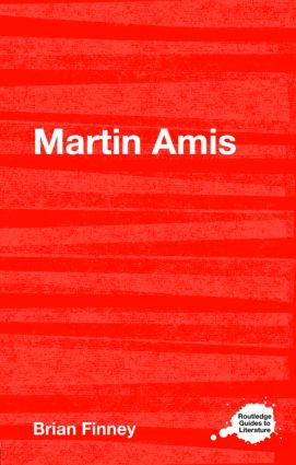 Martin Amis - 9780415402927 by Brian Finney, 9780415402927