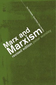 Marx and Marxism - 9780415285377 by Peter Worsley, 9780415285377