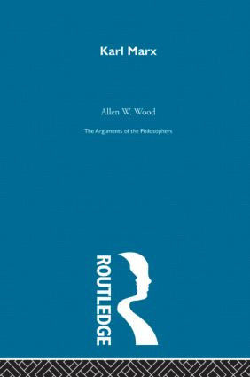 Marx Arg Philosophers by A Wood, 9780415487719
