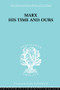 Marx His Times and Ours by Rudolf Schlesinger, 9780415605007