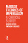 Marxist Theories of Imperialism (A Critical Survey) by Tony Brewer, 9780415044691