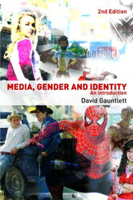 Media, Gender and Identity (An Introduction) - 9780415396615 by David Gauntlett, 9780415396615