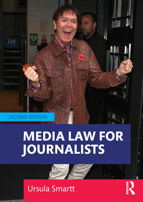 Media Law for Journalists by Ursula Smartt, 9780367421779