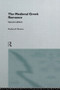 The Medieval Greek Romance by Roderick Beaton, 9780415120333