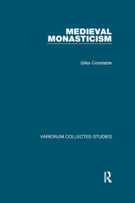 Medieval Monasticism - 9780367887155 by Giles Constable, 9780367887155