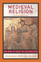 Medieval Religion (New Approaches) - 9780415316873 by Constance Hoffman Berman, 9780415316873