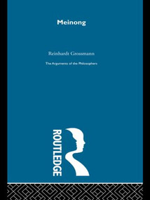 Meinong-Arg Philosophers by Reinhardt Grossmann, 9780415487733