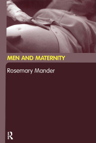 Men and Maternity - 9780415275873 by Rosemary Mander, 9780415275873