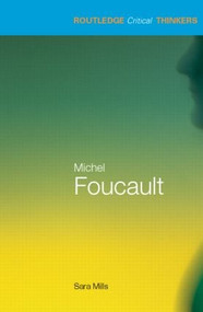 Michel Foucault - 9780415245692 by Sara Mills, 9780415245692