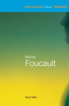 Michel Foucault - 9780415245692 by Sara Mills, 9780415245692