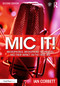 Mic It! (Microphones, Microphone Techniques, and Their Impact on the Final Mix) - 9780367470364 by Ian Corbett, 9780367470364