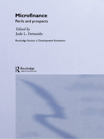 Microfinance (Perils and Prospects) by Jude L. Fernando, 9780415650120