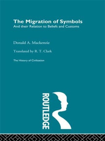 The Migration of Symbols - 9780415604819 by D. Mackenzie, 9780415604819