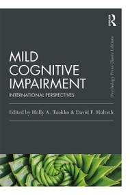 Mild Cognitive Impairment (International Perspectives) - 9780367896461 by Holly A. Tuokko, David F. Hultsch, 9780367896461