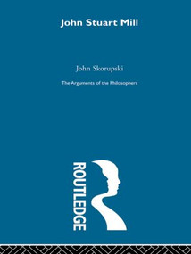 John Stuart Mill - 9780415487672 by Professor John M Skorupski, 9780415487672