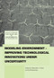Modeling Environment-Improving Technological Innovations under Uncertainty by Alexander Golub, Anil Markandya, 9780415541718