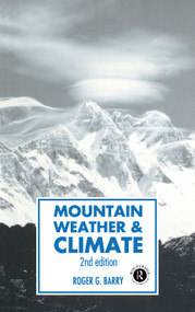 Mountain Weather and Climate by Roger G Barry, 9780415071130