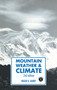 Mountain Weather and Climate by Roger G Barry, 9780415071130