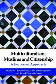 Multiculturalism, Muslims and Citizenship (A European Approach) - 9780415355155 by Tariq Modood, Anna Triandafyllidou, Ricard Zapata-Barrero, 9780415355155