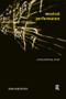 Musical Performance (A Philosophical Study) - 9780415191296 by Stan Godlovitch, 9780415191296
