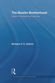 The Muslim Brotherhood (Hasan al-Hudaybi and ideology) - 9780415664172 by Barbara Zollner, 9780415664172