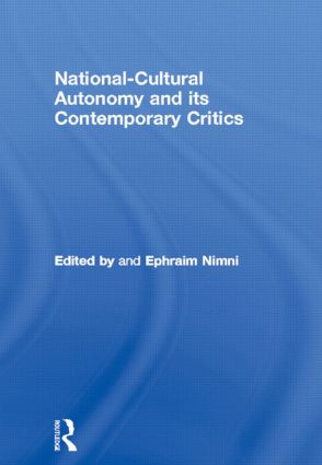 National-Cultural Autonomy and its Contemporary Critics - 9780415499019 by Ephraim Nimni, 9780415499019