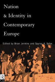 Nation and Identity in Contemporary Europe - 9780415123136 by Brian Jenkins, Spyros A. Sofos, 9780415123136
