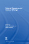 Natural Disasters and Cultural Change - 9780415589086 by John Grattan, Robin Torrence, 9780415589086