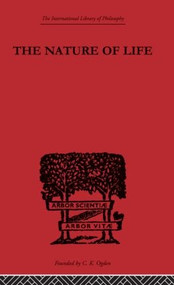 The Nature of Life - 9780415614207 by R. Rignano, 9780415614207