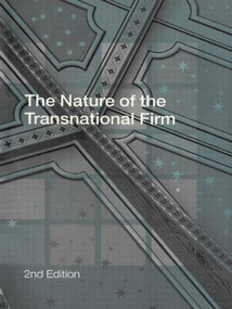 The Nature of the Transnational Firm by Christos Pitelis, Roger Sugden, 9780415167888
