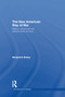 The New American Way of War (Military Culture and the Political Utility of Force) by Ben Buley, 9780415759755