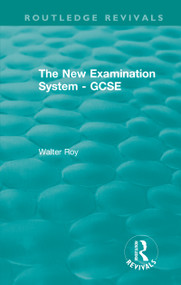 The New Examination System - GCSE - 9780367321673 by Walter Roy, 9780367321673