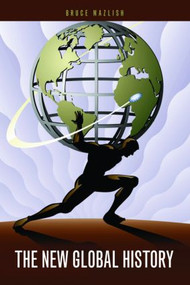 The New Global History - 9780415409216 by Bruce Mazlish, 9780415409216
