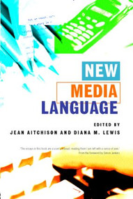 New Media Language - 9780415283045 by Jean Aitchison, Diana Lewis, 9780415283045