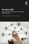 The Next CEO (Board and CEO Perspectives for Successful CEO Succession) - 9780367557003 by Thomas Keil, Marianna Zangrillo, 9780367557003