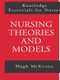 Nursing Theories and Models - 9780415142236 by Hugh McKenna, 9780415142236